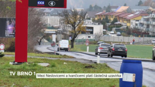 Mezi Neslovicemi a Ivančicemi platí částečná uzavírka
