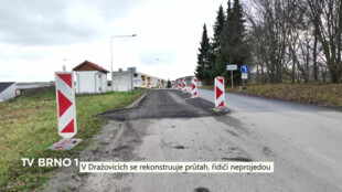 V Dražovicích se rekonstruuje průtah, platí uzavírka